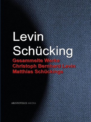 cover image of Gesammelte Werke Christoph Bernhard Levin Matthias Schückings